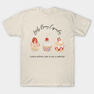 Lovely Berry Cupcakes T-Shirt